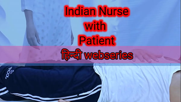 Patient Ne Kiya Indian Nurse Ke Saath Zor-zabardasti, Full Hd Hindi Web Series